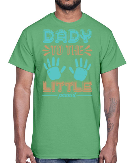 Dady to the little peanut Style 71#- baby shower- Cotton Tee