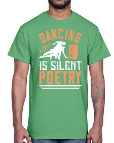 Dancing is silent poetry 19#- dance2- Cotton Tee
