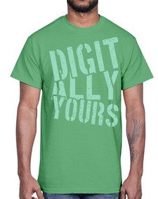 Digitally Yours 16#- internet- Cotton Tee