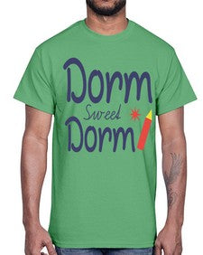 Dorm Sweet Dorm 43#- general school- Cotton Tee