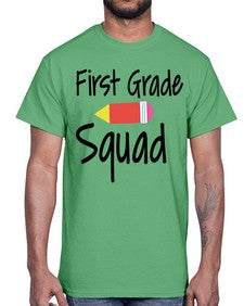 First Grade Squad 154#- first grade- Cotton Tee