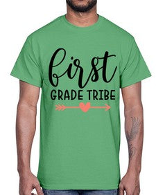 First Grade Tribe 161#- first grade- Cotton Tee