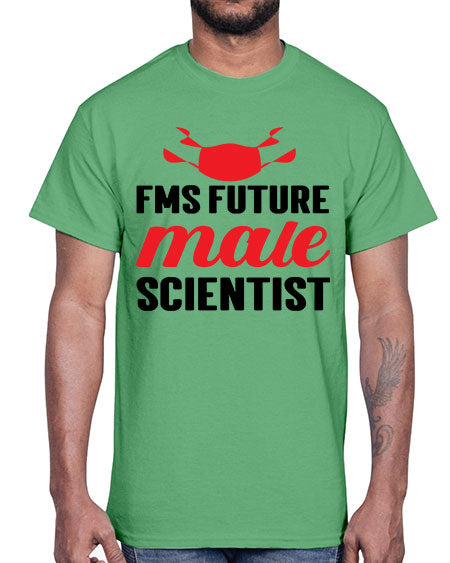 Fms Future Male Scientist 269#- general science- Cotton Tee