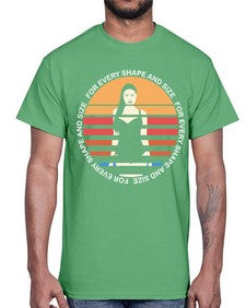 For Every Shape and Size 220#- yoga- Cotton Tee