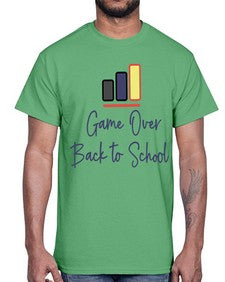 Game Over Back to School 216#- general school- Cotton Tee
