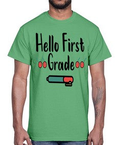 Hello First Grade 273#- first grade- Cotton Tee