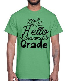 Hello Second Grade 322#- second grade- Cotton Tee