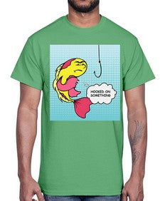 Hooked on Something 534#- art pop art- Cotton Tee