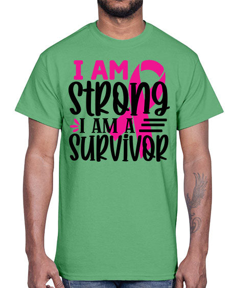 I Am Strong I Am a Survivor 19#- breast cancer- Cotton Tee