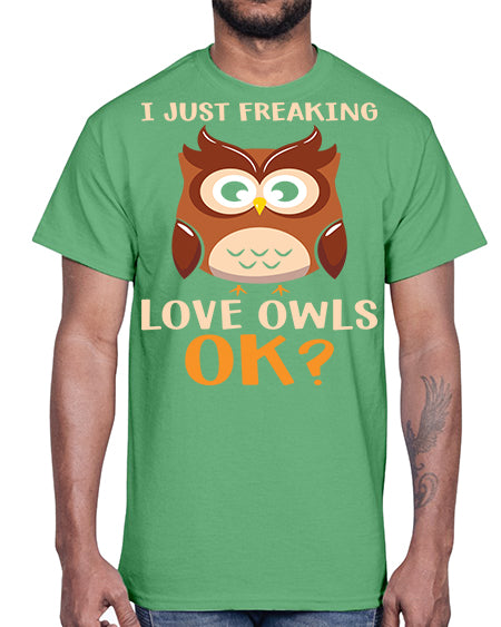 I Just Freaking Love Owls A TurtleRabbit 9#- owl- Cotton Tee