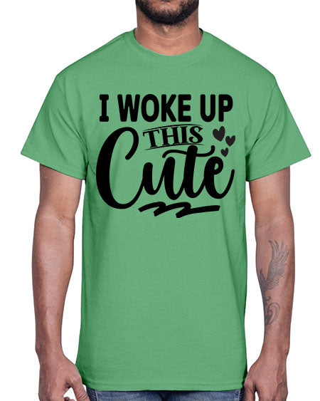 I Woke Up This Cute 348#- kids- Cotton Tee