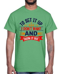 I dont want to set it up and think it out 105#- chess- Cotton Tee