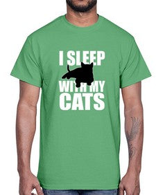 I sleep With My Cats- cats- Cotton Tee