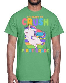 Im Ready to Crush first 387#- first grade- Cotton Tee