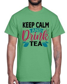 Keep Calm And Drink Tea 1259#- tea- Cotton Tee