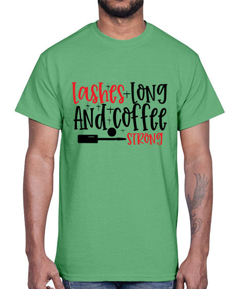 Lashes Long And Coffee Strong Style 232#-makeup Cotton Tee