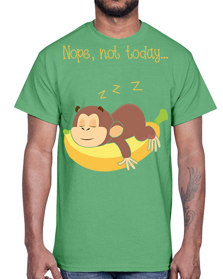 Lazy Monkey Nope Not Today 9#- monkey- Cotton Tee