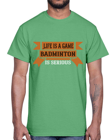 Life is a game badminton is serious 1984#- badminton- Cotton Tee