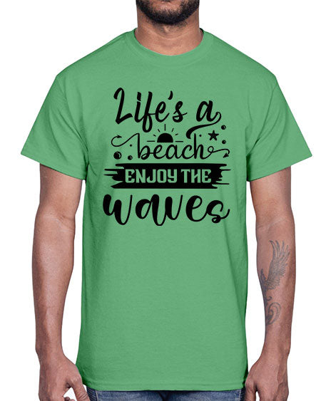 Lifes a beach enjoy the waves 01#- summer- Cotton Tee