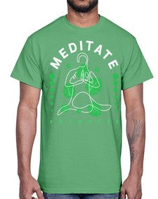 Meditate Anywhere 420#- yoga- Cotton Tee