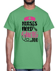 Nurses Need Shots Too Style Style 1252#- nurse- Cotton Tee