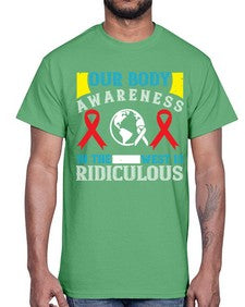 Our body awareness in the West is ridiculous Style 33#- Self awareness- Cotton Tee