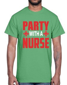 Party With Nurse1301#- nurse- Cotton Tee