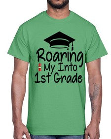 Roaring My Into first Grade 759#- first grade- Cotton Tee