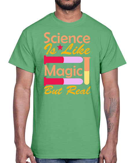 ScienceIsLikeMagicButScience tshirt design Sciencetshirtdesign 50#- general science- Cotton Tee
