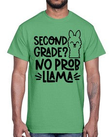 Second Grade No Prob 830#- second grade- Cotton Tee