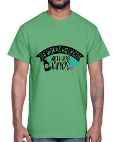 She Works Willingly With Her Hands Style Style 1389#- nurse- Cotton Tee