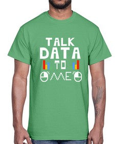 Talk dada to me 15#- computer- Cotton Tee