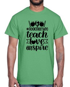 Teacher Life Teach Love Inspire Style 1456#- teacher- Cotton Tee