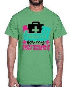 Thankful For My Patience Style Style 1492#- nurse- Cotton Tee