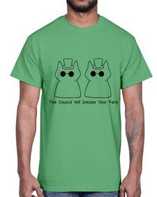 The Council will Decide Your Fate- cats- Cotton Tee