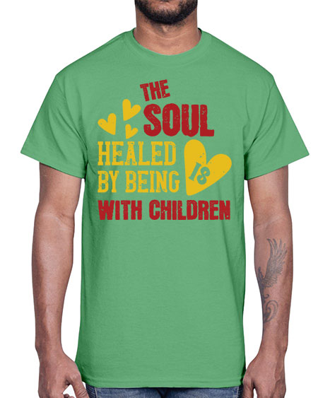 The soul is healed by being with children Style 226#- kids- Cotton Tee
