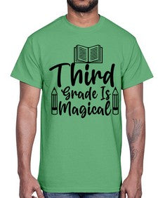 Third Grade Is Magical 961#- third grade- Cotton Tee