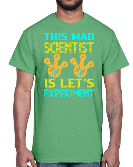 ThisMadScientistIsLetsScience tshirt design Sciencetshirtdesign 15#- general science- Cotton Tee