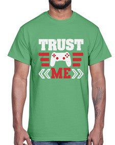 Trust me 49#- video games- Cotton Tee