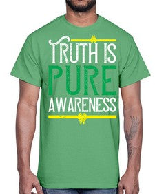 Truth is pure awareness Style 10#- Self awareness- Cotton Tee