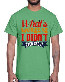 Whats worse is I didnt even see it 164#- chess- Cotton Tee