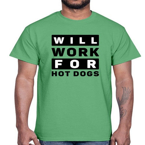 Will Work For Style 1#- dogs- Cotton Tee