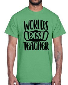 Worlds Best Teacher Style 1656#- teacher- Cotton Tee
