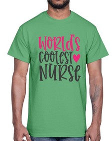 Worlds Coolest Nurse Style 1658#- nurse- Cotton Tee
