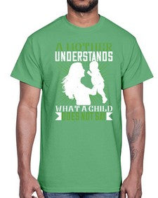 a mother understands what a child does not say 27#- parents day- Cotton Tee