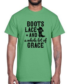 boots lace and a whole lot of grace 268#- western- Cotton Tee