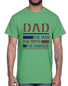 dad the man the myth the engineer Style 110#- engineer- Cotton Tee