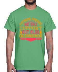 fathers provide not only support but also encouragement 195#- parents day- Cotton Tee