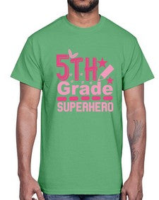 fifth Grade Superhero 92#- fifth grade- Cotton Tee