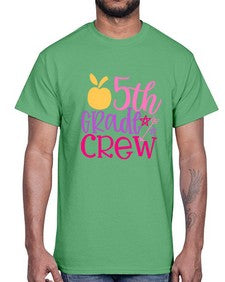 fifth grade crew 62#- fifth grade- Cotton Tee